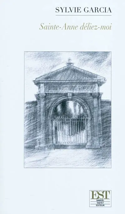 Sainte-Anne, déliez-moi