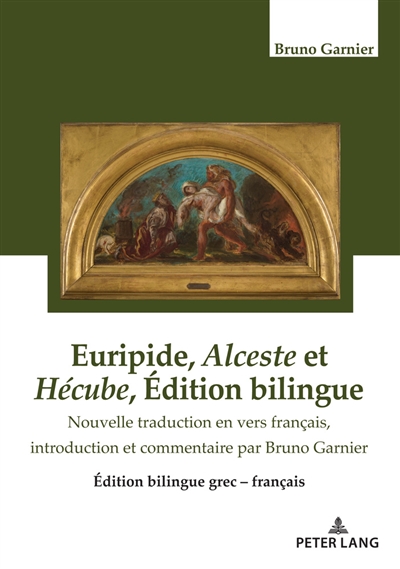 Euripide, Alceste et Hécube