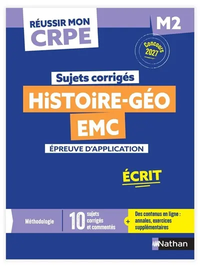 Sujets corrigés histoire, géo, EMC : épreuve d'application, écrit M2 : concours 2027