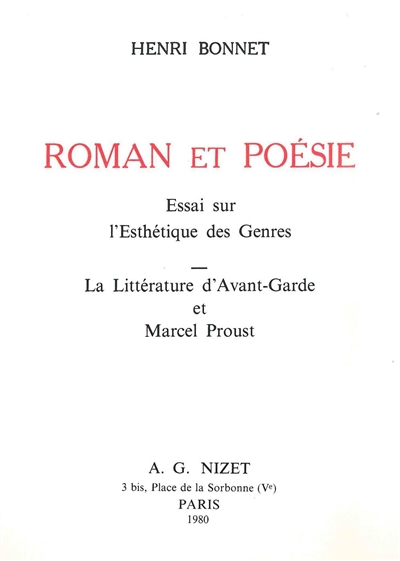 Roman et poésie : essai sur l'ethétique des genres : la littérature d'avant-garde et Marcel Proust