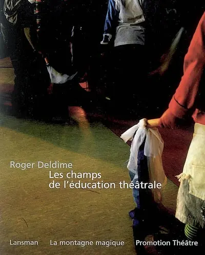 Les champs de l'éducation théâtrale : 40 années de semailles, labours et récoltes