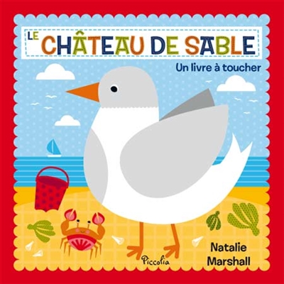Le château de sable : un livre à toucher
