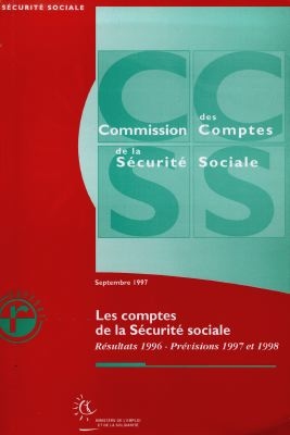 Les comptes de la Sécurité sociale : résultats 1996, prévisions 1997 et 1998
