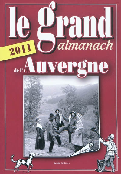 Le grand almanach de l'Auvergne 2011
