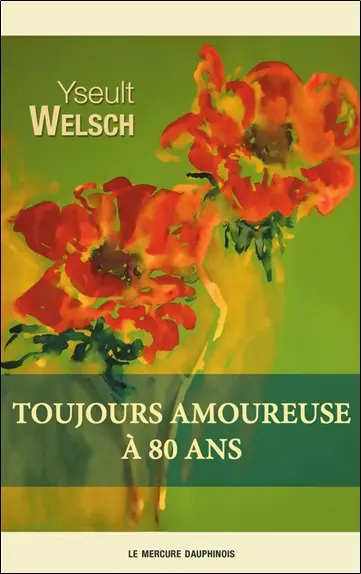 Toujours amoureuse à 80 ans