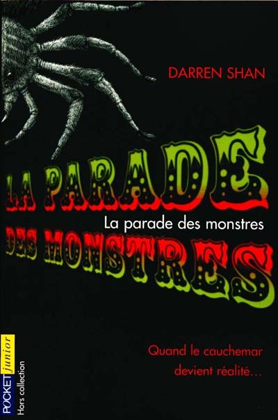 La saga de Darren Shan. Vol. 1. La parade des monstres