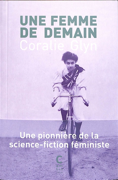 Une femme de demain - Coralie Glyn