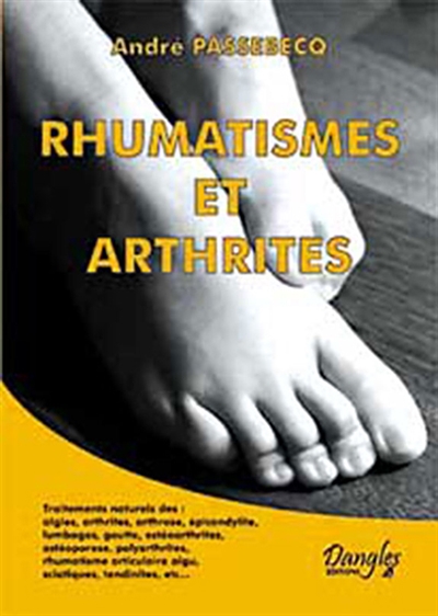 Rhumatismes et arthrites : traitements naturels