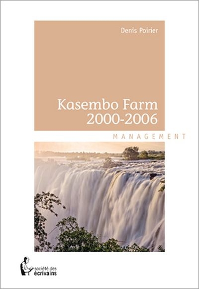 Kasembo Farm 2000-2006 : management