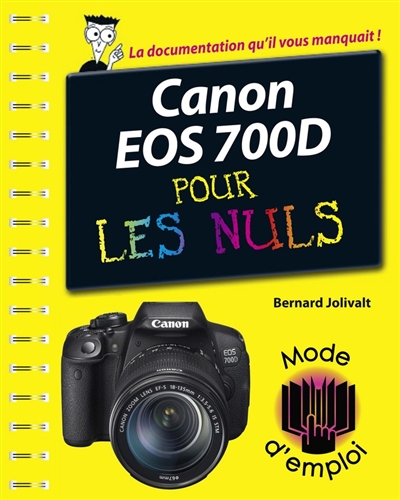 Canon EOS 700D pour les nuls