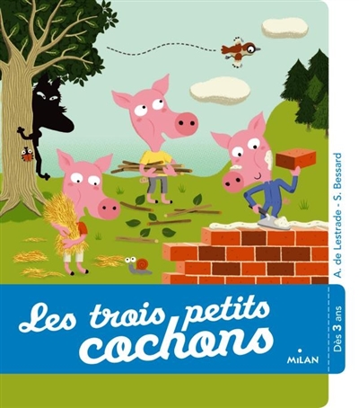 Les trois petits cochons (dès 3 ans)