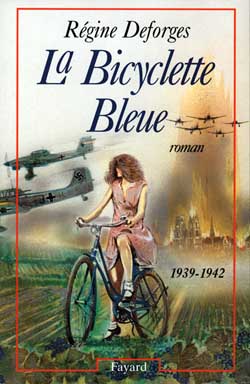 La bicyclette bleue. Vol. 1. La bicyclette bleue