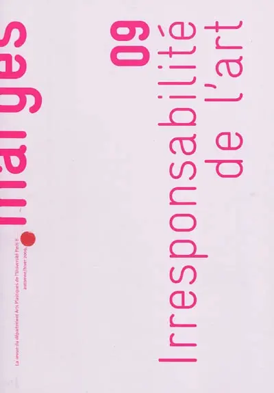 Marges, n° 9. Irresponsabilité de l'art