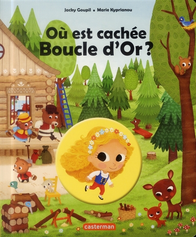 Où est cachée Boucle d'or ?