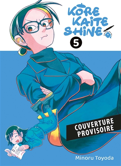 Kore kaite shine. Vol. 5