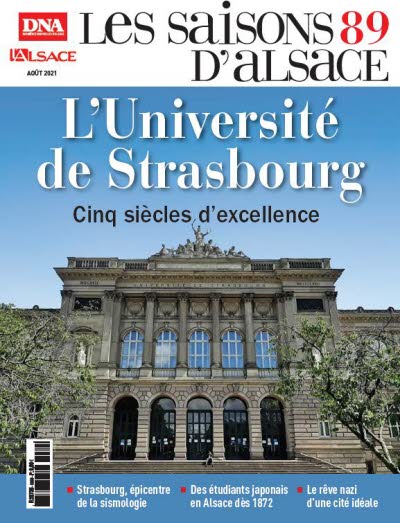 Saisons d'Alsace (Les), n° 89. L'université de Strasbourg : cinq siècles d'excellence