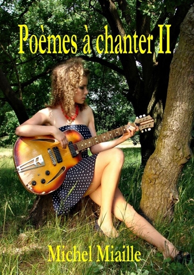 Poèmes à chanter II