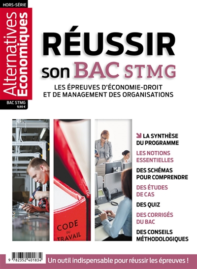 Alternatives économiques, hors-série. Réussir son bac STMG : les épreuves d'économie-droit et de management des organisations