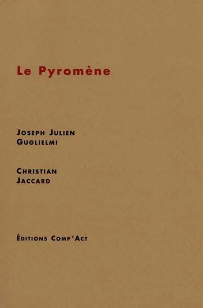 Le pyromène