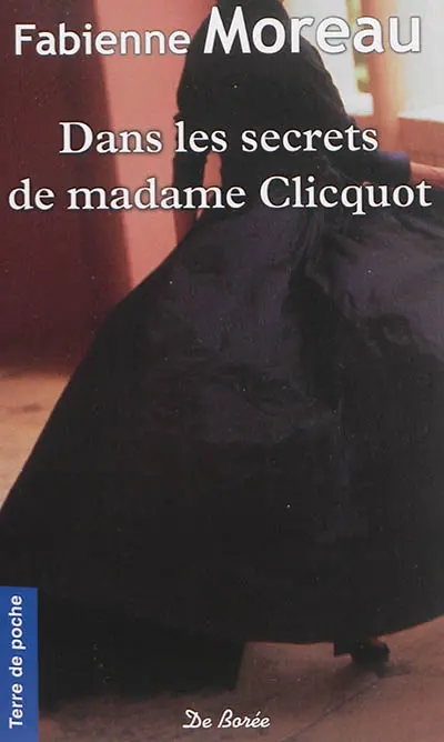 Dans les secrets de madame Clicquot