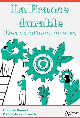 La France durable : des solutions rurales
