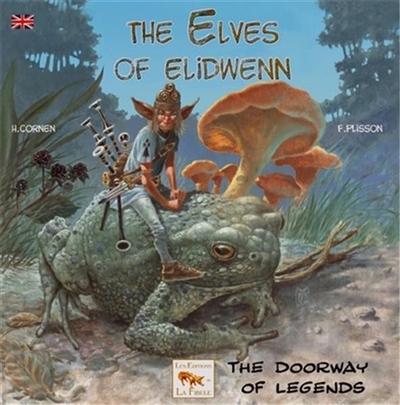 The elves of Elidwenn. Vol. 1. The doorway of legends