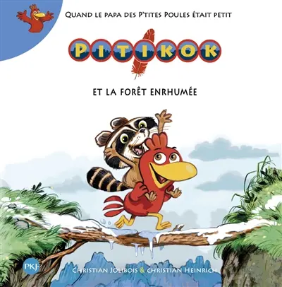 Pitikok. Pitikok et la forêt enrhumée