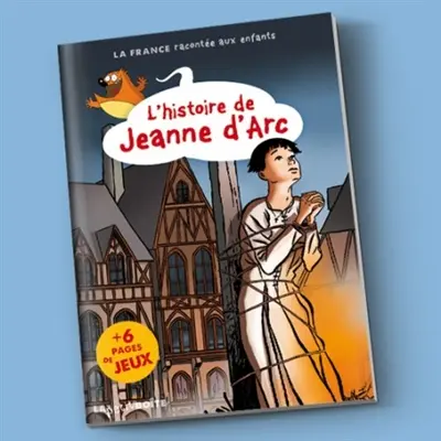 L'histoire de Jeanne d'Arc