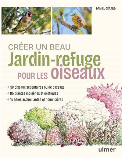 Créer un beau jardin-refuge...