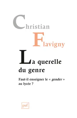 La querelle du genre : faut-il enseigner le gender au lycée ?