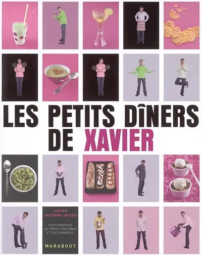 Les petits dîners de Xavier