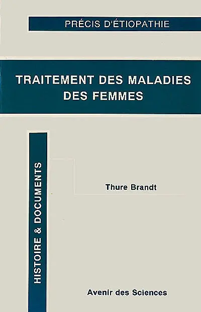 Traitement des maladies des femmes