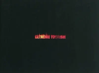 Extreme tourism