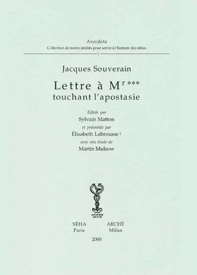 Lettre à Mr*** touchant l'apostasie