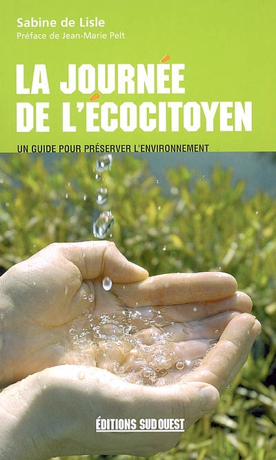 La journée de l'écocitoyen : un guide pour préserver l'environnement
