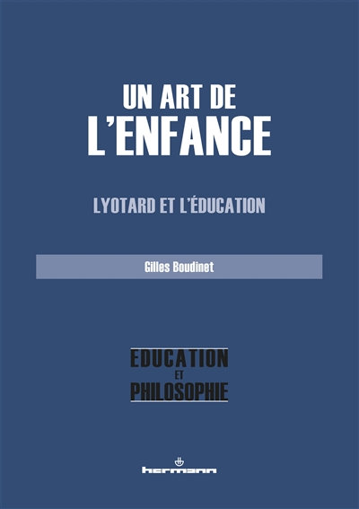 Un art de l'enfance : Lyotard et l'éducation