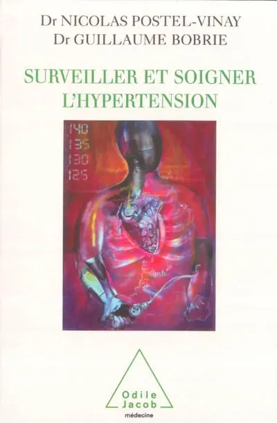 Surveiller et soigner l'hypertension
