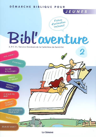 Bibl'aventure : démarche biblique pour jeunes. Vol. 2 - Association pour la catéchèse en rural (France)