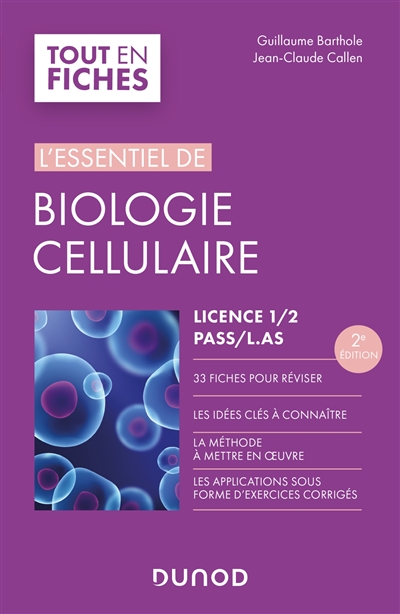 Biologie cellulaire : licence 1, 2, Pass, LAS