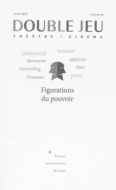 Double jeu, n° 10. Figurations du pouvoir