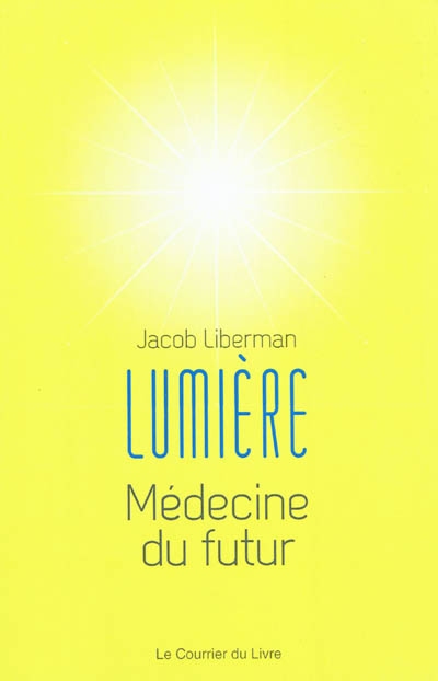 Lumière : médecine du futur