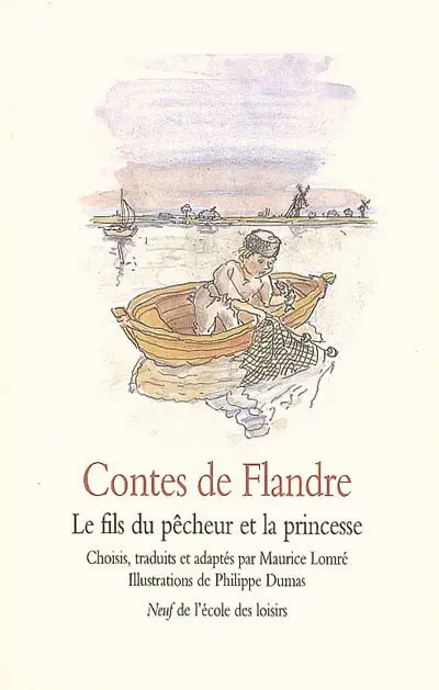 Contes de Flandre : le fils du pêcheur et la princesse