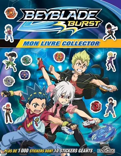 Beyblade burst : mon livre collector