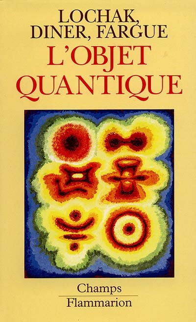 L'Objet quantique