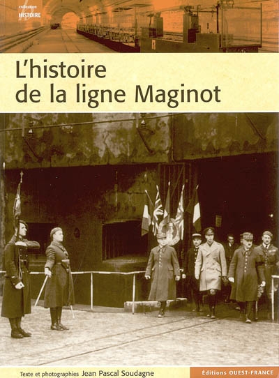 L'histoire de la ligne Maginot