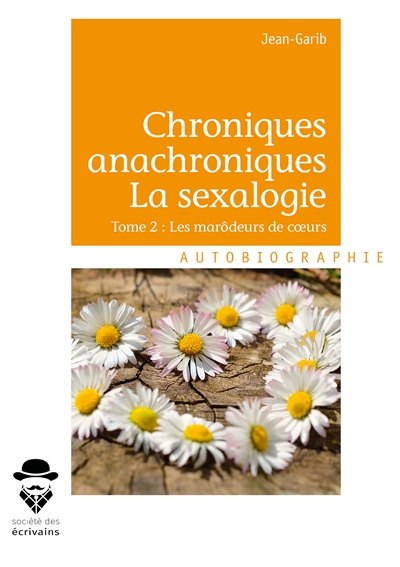 Chroniques anachroniques :...