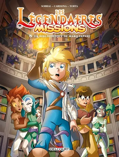 Les Légendaires : missions. Vol. 8. La bibliothèque de Marq-Tapahj