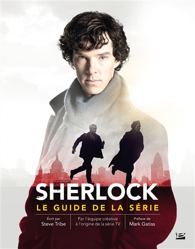 Sherlock : le guide de la série