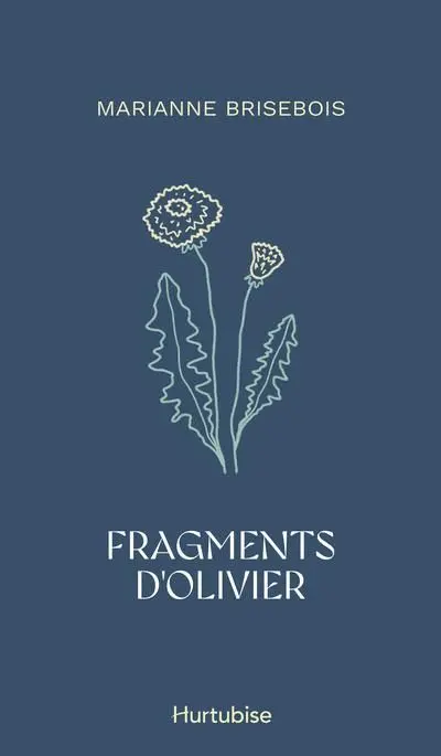 Fragments d'Olivier