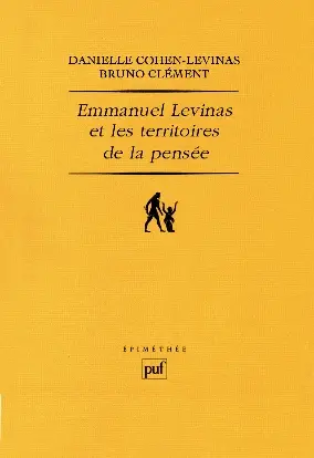 Emmanuel Levinas et les territoires de la pensée